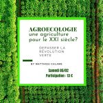 Conférence "L’agroécologie, une agriculture pour le XXIe siècle ?"