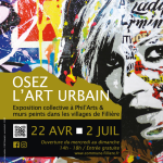 Exposition "Osez l'art urbain"