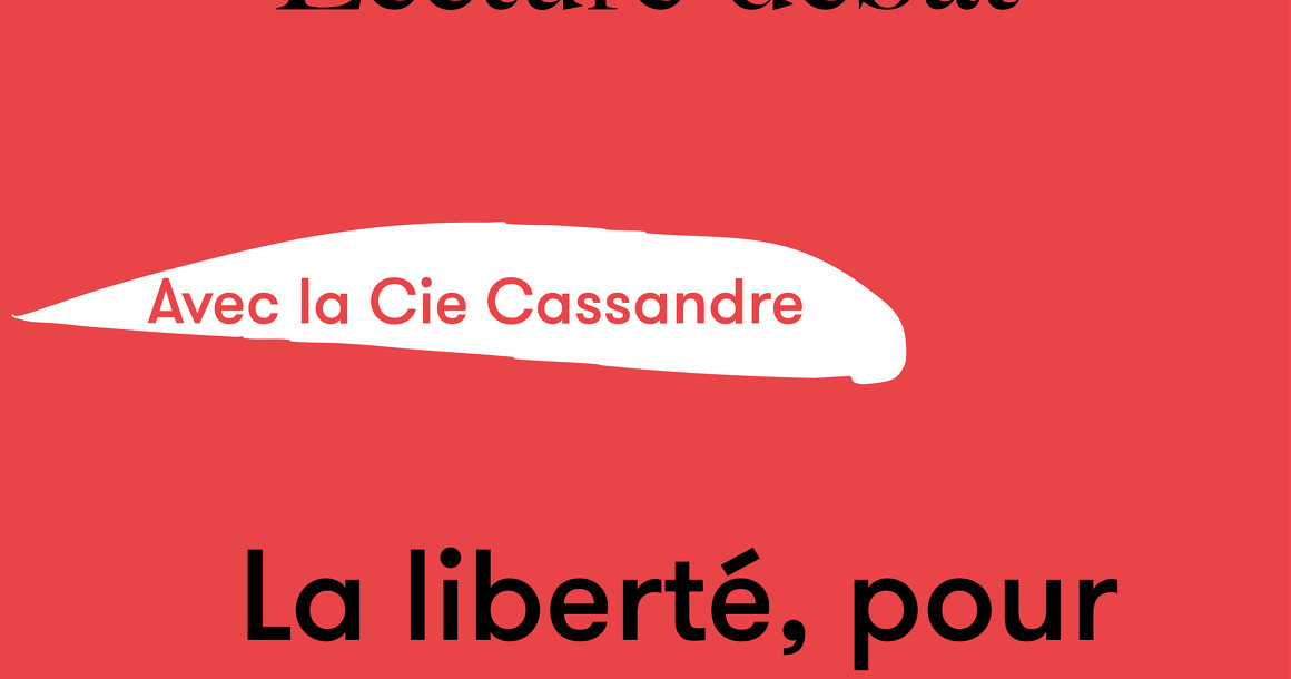 Lecture-débat : La liberté, pour ou contre ? - Cie Cassandre