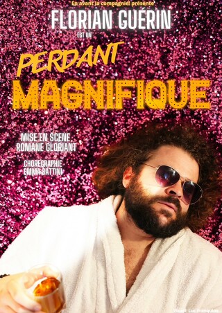 Le perdant magnifique - Florian Guérin
