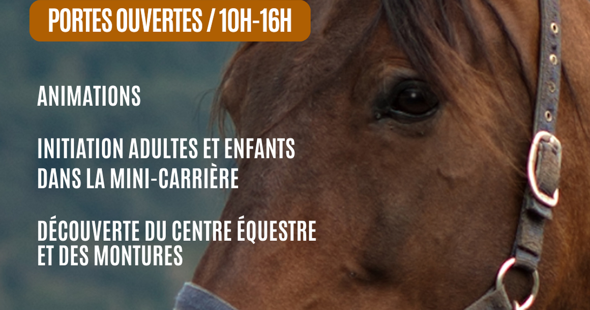 Portes Ouvertes du Centre équestre La Cavale