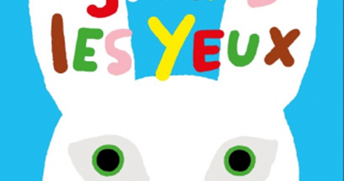 Exposition Ouvre grand les yeux