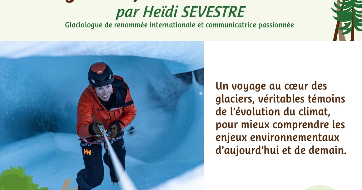 Conférence : « Les glaciers, sentinelles du climat »
