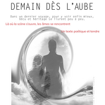 Théâtre : Demain dès l'Aube_Annecy