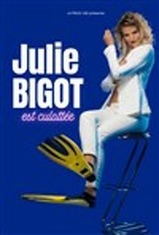 Julie Bigot est culottée