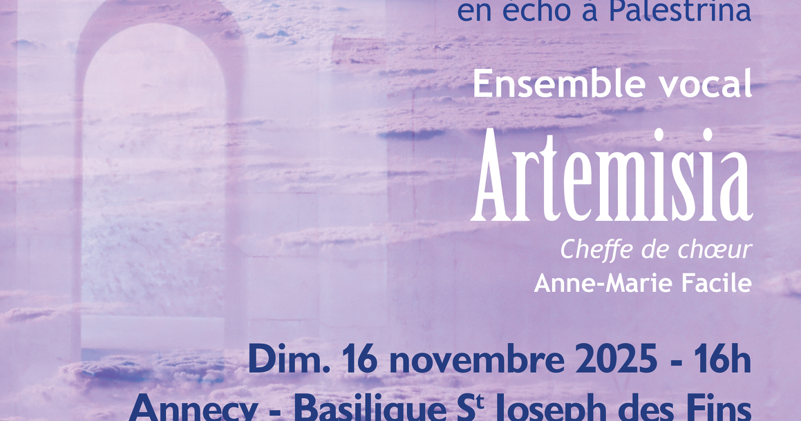 Concert : Au delà du temps par l'ensemble vocal Artemisia