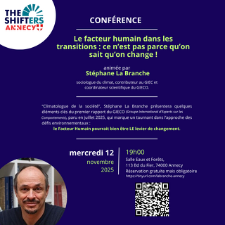 Conférence sur le facteur humain dans les transitions : Ce n'est pas parce qu'on sait qu'on change ! par Stéphane La Branche