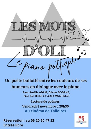 Spectacle "Les Mots d'Oli", Le Piano Poétique