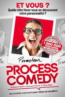 Spectacle : Process Comedy